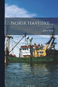 bokomslag Norsk Havfiske ...