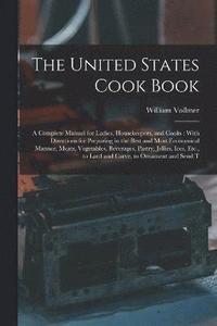 bokomslag The United States Cook Book