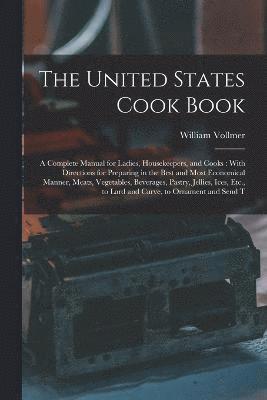 William Vollmer - United States Cook Book, Häftad