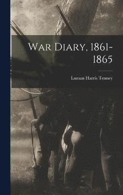 bokomslag War Diary, 1861-1865