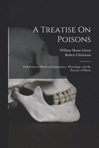 bokomslag A Treatise On Poisons