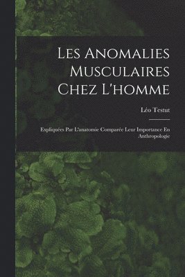 Les Anomalies Musculaires Chez L'homme 1