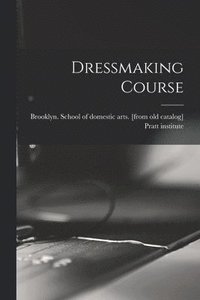 bokomslag Dressmaking Course