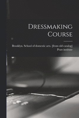 Dressmaking Course 1