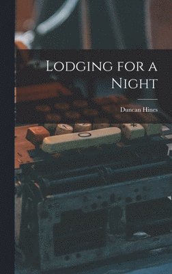 Lodging for a Night