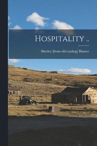 bokomslag Hospitality ..