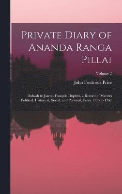 Private Diary of Ananda Ranga Pillai 1