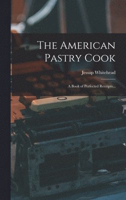 American Pastry Cook 1