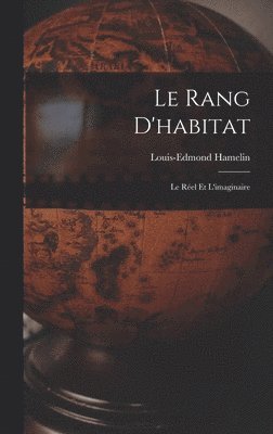 Le rang d'habitat 1