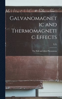 bokomslag Galvanomagnetic and Thermomagnetic Effects