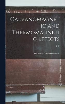 Galvanomagnetic and Thermomagnetic Effects 1