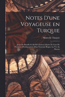 bokomslag Notes d'une voyageuse en Turquie