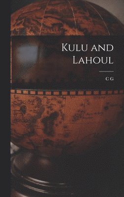 Kulu and Lahoul 1