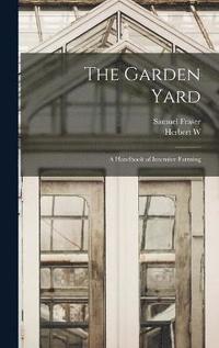 bokomslag The Garden Yard