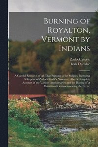 bokomslag Burning of Royalton, Vermont by Indians