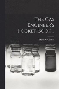bokomslag gas Engineer's Pocket-book ..