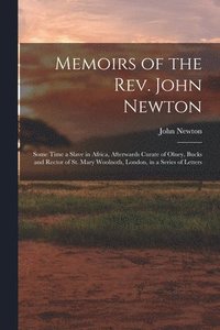 bokomslag Memoirs of the Rev. John Newton