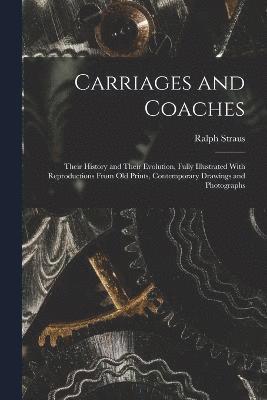 Carriages and Coaches