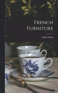 bokomslag French Furniture