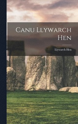 Canu Llywarch Hen 1