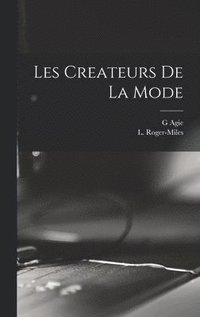 bokomslag Les Createurs de la Mode