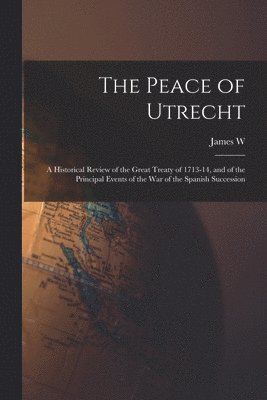 bokomslag Peace of Utrecht