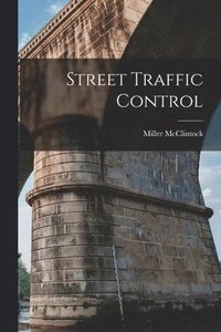bokomslag Street Traffic Control