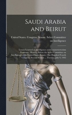 Saudi Arabia and Beirut, Inbunden
