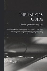 bokomslag The Tailors' Guide