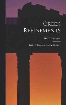 bokomslag Greek Refinements