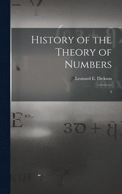 History of the Theory of Numbers 1