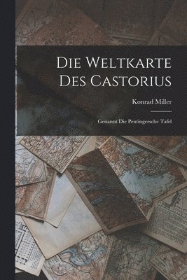 Weltkarte des Castorius