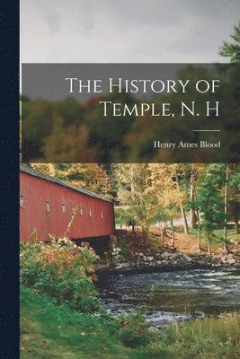 History of Temple, N. H