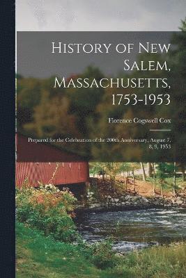 History of New Salem, Massachusetts, 1753-1953 1