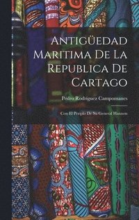 bokomslag Antigedad Maritima De La Republica De Cartago