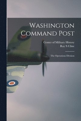 Washington Command Post 1