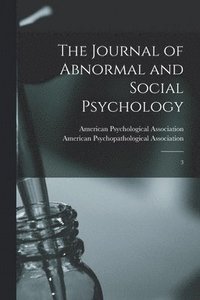 bokomslag The Journal of Abnormal and Social Psychology