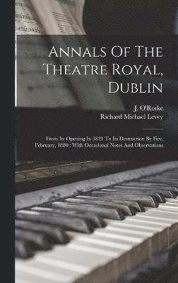 Annals Of The Theatre Royal, Dublin 1