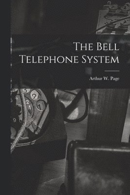 Bell Telephone System