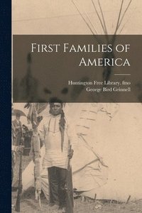 bokomslag First Families of America