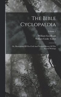 bokomslag Bible Cyclopaedia