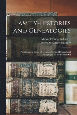 bokomslag Family-histories and Genealogies