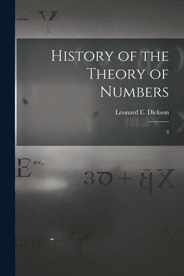 bokomslag History of the Theory of Numbers