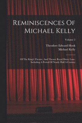 bokomslag Reminiscences Of Michael Kelly