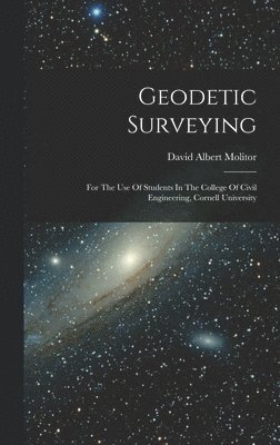 David Albert Molitor - Geodetic Surveying, Inbunden