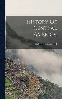 History Of Central America 1