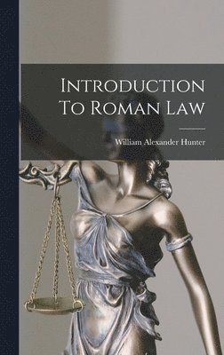 Introduction To Roman Law 1