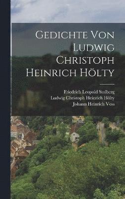 bokomslag Gedichte von Ludwig Christoph Heinrich Hlty