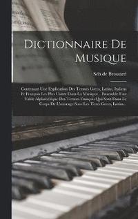 bokomslag Dictionnaire De Musique