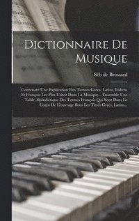 bokomslag Dictionnaire De Musique